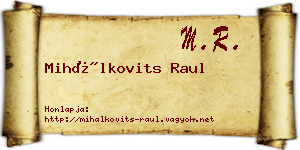 Mihálkovits Raul névjegykártya